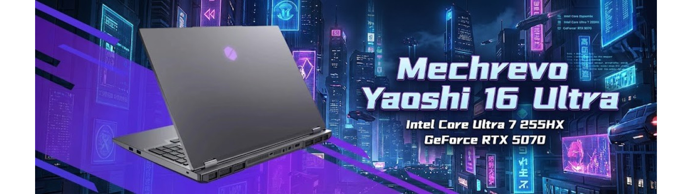 Компания Mechrevo выпустила новую версию ноутбука Yaoshi 16 Ultra с RTX 5070 и Core Ultra 7 255HX