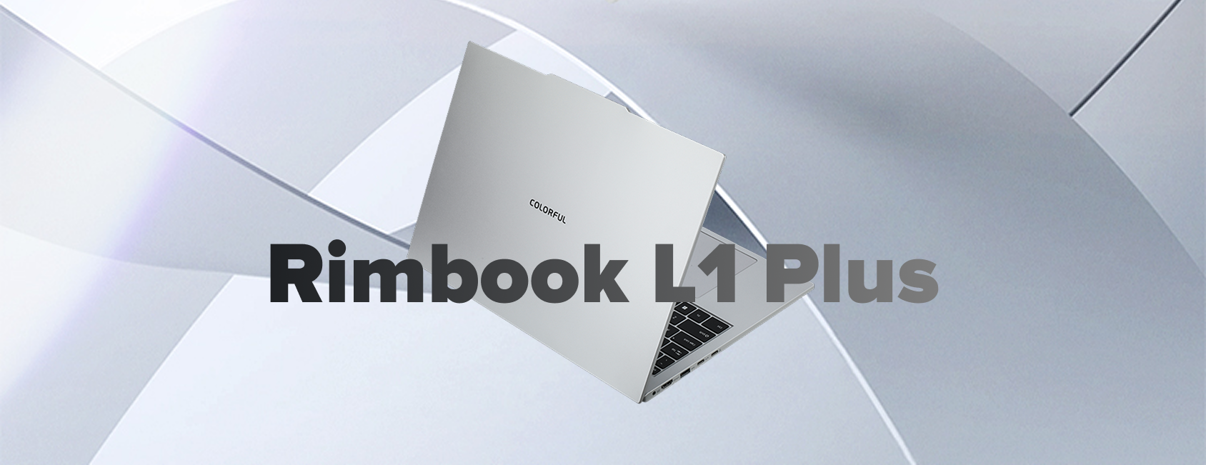 Представлен легкий ноутбук COLORFUL Rimbook L1 Plus с 16-дюймовый дисплеем и AMD Ryzen 7 7735HS